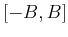 $ [-B,B]$