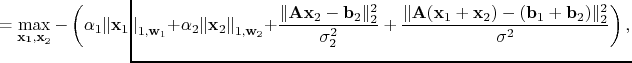 $\displaystyle \hspace{-3cm} =\max_{\mathbf{x_1,x}_2}-\left({\alpha_1\Vert\mathb...
...hbf{x}_1+\mathbf{x}_2)-(\mathbf{b}_1+\mathbf{b}_2)\Vert _2^2}{\sigma^2}\right),$