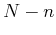 $ N-n$